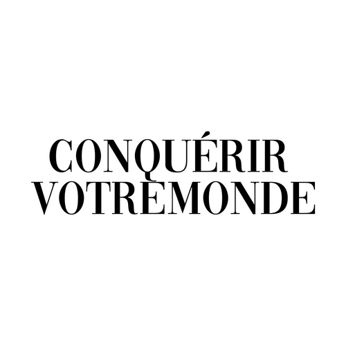 Conquérir Votre Monde